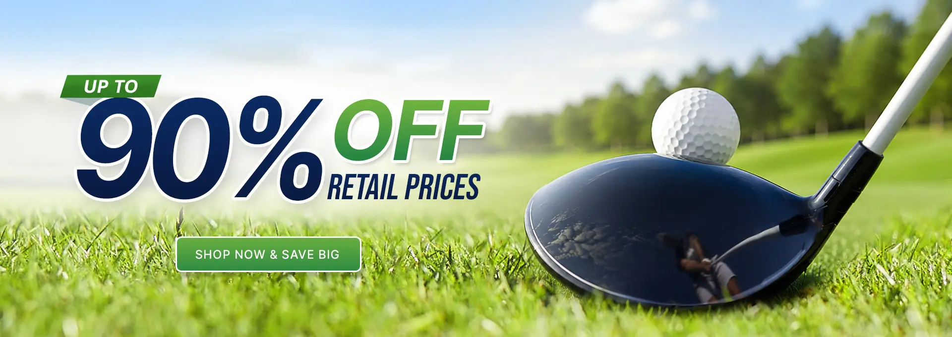 Up to 90% off retail prices